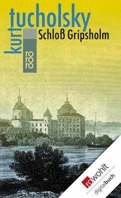 Schloß Gripsholm (eBook, ePUB) - Tucholsky, Kurt