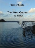 Das Wort Gottes: Top Secret (eBook, ePUB)