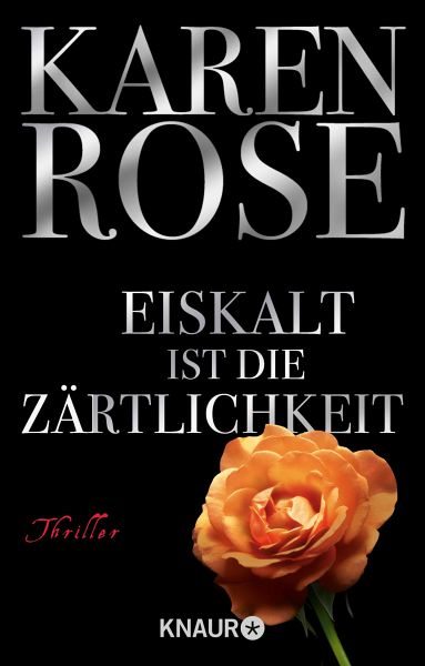 Eiskalt ist die Zärtlichkeit / Lady-Thriller Bd.1 (eBook, ePUB) von Karen  Rose - Portofrei bei bücher.de