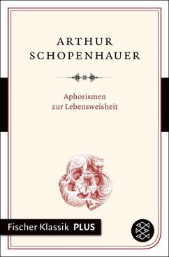Aphorismen zur Lebensweisheit (eBook, ePUB) - Schopenhauer, Arthur
