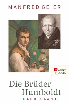 Die Brüder Humboldt (eBook, ePUB) - Geier, Manfred