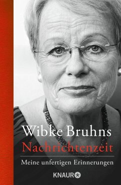 Nachrichtenzeit (eBook, ePUB) - Bruhns, Wibke