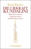 Die Urkraft Kundalini (eBook, ePUB)