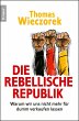 Die rebellische Republik (eBook, ePUB) - Bild 1