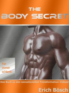 The Body Secret (eBook, ePUB) - Bösch, Erich