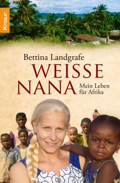 Weiße Nana (eBook, ePUB) - Landgrafe, Bettina; Rygiert, Beate