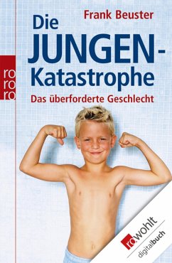 Die Jungenkatastrophe (eBook, ePUB) - Beuster, Frank