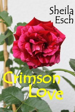 Crimson Love (eBook, ePUB) - Esch, Sheila