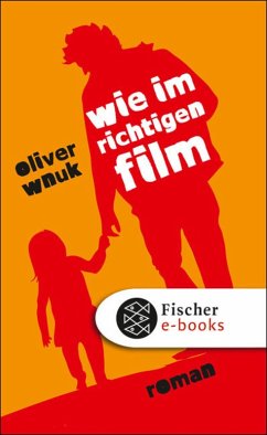 Wie im richtigen Film (eBook, ePUB) - Wnuk, Oliver