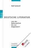 Deutsche Literatur von der Reformation bis zur Gegenwart (eBook, ePUB)
