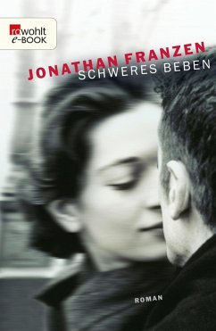 Schweres Beben (eBook, ePUB) - Franzen, Jonathan