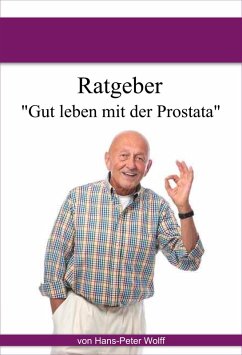 Ratgeber Prostata (eBook, ePUB) - Wolff, Hans-Peter