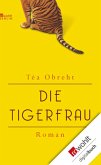 Die Tigerfrau (eBook, ePUB)