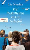 Vier Wahrheiten und ein Todesfall (eBook, ePUB)