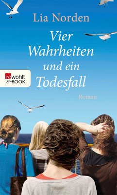 Vier Wahrheiten und ein Todesfall (eBook, ePUB) - Norden, Lia