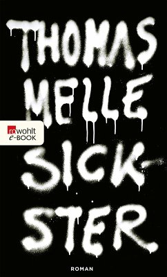 Sickster (eBook, ePUB) - Melle, Thomas