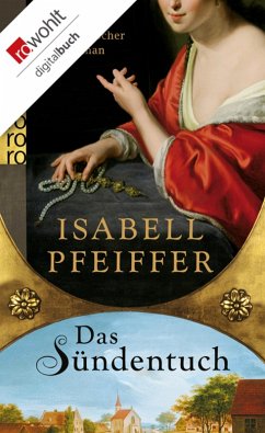 Das Sündentuch (eBook, ePUB) - Pfeiffer, Isabell