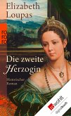 Die zweite Herzogin (eBook, ePUB)