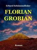 FLORIAN GROBIAN (eBook, ePUB)