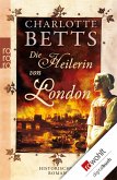 Die Heilerin von London (eBook, ePUB)