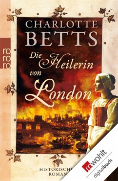Die Heilerin von London (eBook, ePUB) - Betts, Charlotte