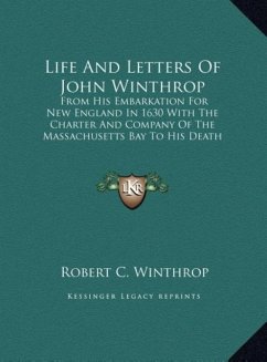 Life And Letters Of John Winthrop