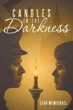 Candles in the Darkness - McMichael, Leah