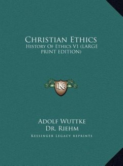 Christian Ethics - Wuttke, Adolf