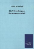 Die Vollendung der Gottesgemeinschaft