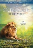 The Splendour of His Voice