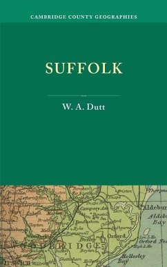 Suffolk - Dutt, W. A.; Dutt, William A.