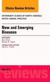 New and Emerging Diseases, an Issue of Veterinary Clinics: Exotic Animal Practice: Volume 16-2