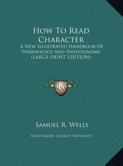 How To Read Character - Wells, Samuel R.