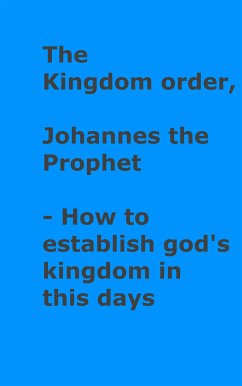 The kingdom order (eBook, ePUB) - Keller, Dieter