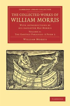 The Collected Works of William Morris - Morris, William