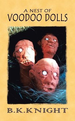 A Nest of Voodoo Dolls - Knight, B. K.