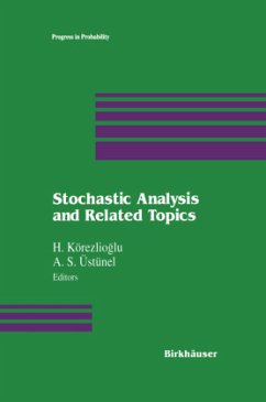 Stochastic Analysis and Related Topics - Körezlioglu, H.; Üstünel, A. S.