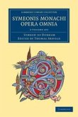 Symeonis Monachi Opera Omnia 2 Volume Set Symeonis Monachi Opera Omnia 2 Volume Set