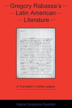 Gregory Rabassa's Latin American Literature - Guzmán, María Constanza