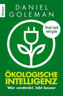 Ökologische Intelligenz (eBook, ePUB) - Goleman, Daniel