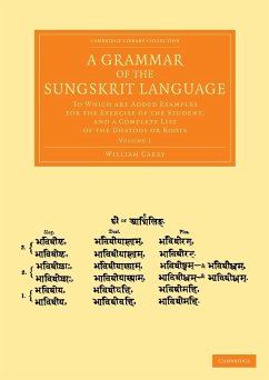 A Grammar of the Sungskrit Language - Volume 1 - Carey, William