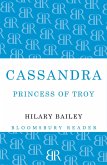 Cassandra: Princess of Troy
