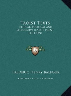 Taoist Texts - Balfour, Frederic Henry