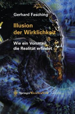 Illusion der Wirklichkeit - Fasching, Gerhard