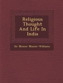 Religious Thought And Life In India