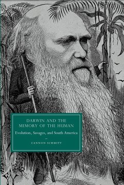 Darwin and the Memory of the Human - Schmitt, Cannon