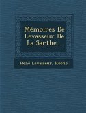 Memoires de Levasseur de La Sarthe...