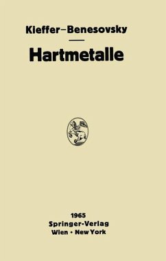 Hartmetalle - Kieffer, Richard;Benesovsky, Fritz