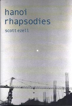 Hanoi Rhapsodies - Ezell, Scott