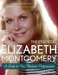The Essential Elizabeth Montgomery - Pilato, Herbie J